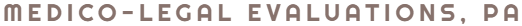Medico-Legal Evaluations