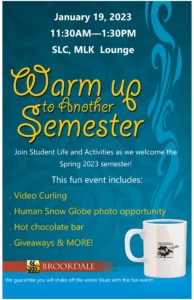 Past Student Life event: Warm-Up to Another Semester 1/29/23
