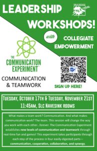 Join Student Life and Collegiate Empowerment for our Leadership Workshop series on 10/17 and 11/21 at 11:45am in the SLC Navesink Rooms. The theme of the workshops are Communication & Teamwork. Students should scan the QR code to sign up!