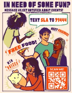Text "SLA" to 71444 to get notified about events!