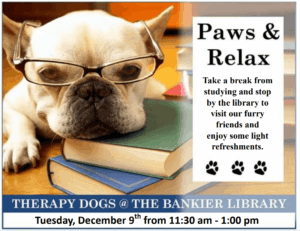 Therapy Dogs at the Bankier Library flyer with a dog wearing glasses.