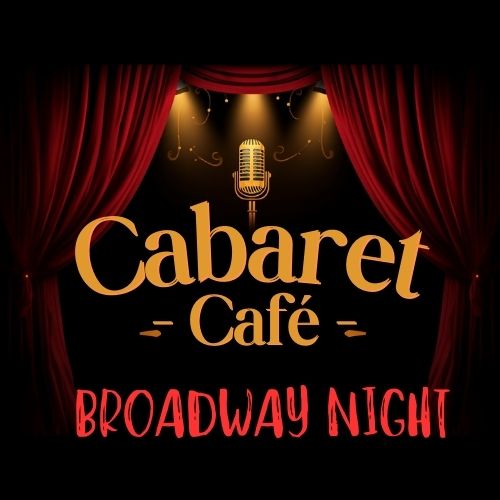 The Cabaret Café: Broadway Night at the Performing Arts Center at Brookdale Community College