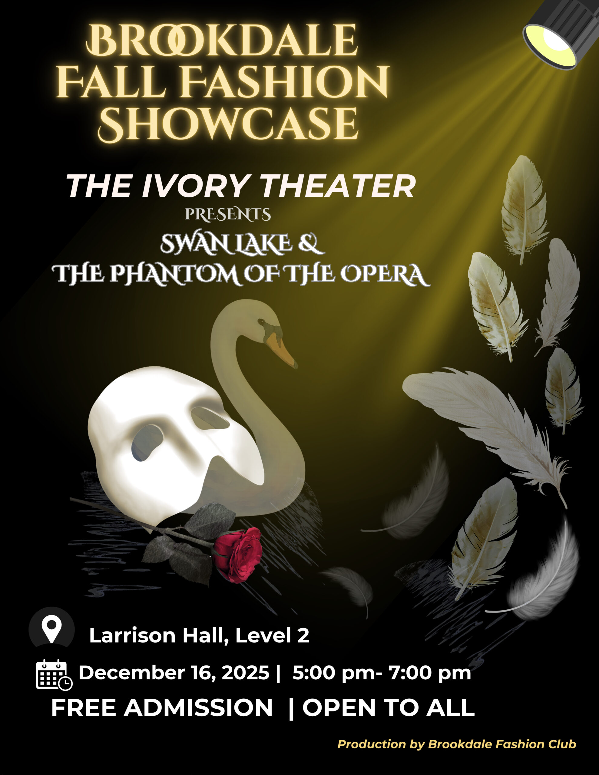 Brookdale fall fashion showcase The Ivory Theater presents Swan Lake and The Phantom of the Opera flyer with a swan, feathers, a mask and a rose on the flyer.
