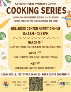 Cooking Series flyer describing the event with images of food on the flyer.