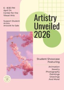 Artistry Unveiled 2026 Student Showcase event flyer.
