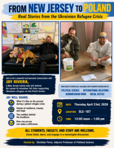 From New Jersey to Poland: Real Stories from the Ukrainian Refugee Crisis event flyer describing the event with images of Jay Rivera on it.