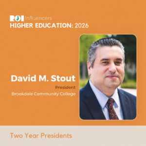 ROI Influencer Brookdale Community College President David M. Stout