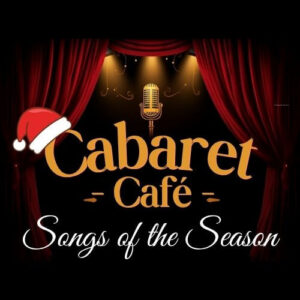 Cabaret Cafe Songs of the Season Logo