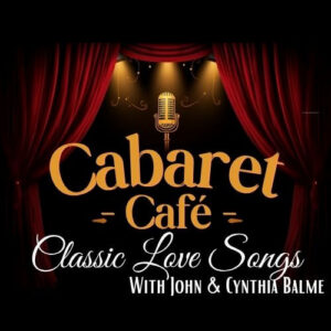 Cabaret Cafe A Night of Classical Love Songs Logo.