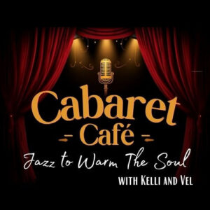 Cabaret Cafe Jazz To Warm The Soul Logo.