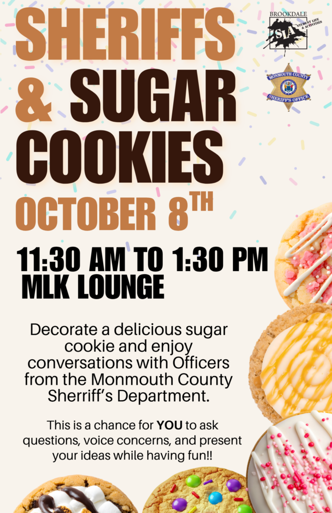 Student Life: Sheriffs and Sugar Cookies 10/8 11:30am - 1:30pm MLK Lounge